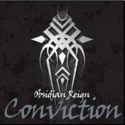 Obsidian Reign : Conviction